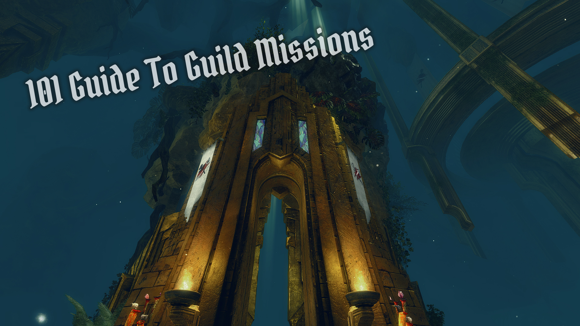 101 Guide to Guild Missiions